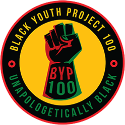 Black Youth Project 100 - Unapologetically Black